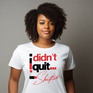 Female White Tee – ‘I didn’t quit’