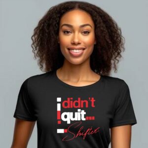 Female Black Tee – ‘I didn’t quit’