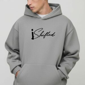 Male Hoodie - "I Shifted"